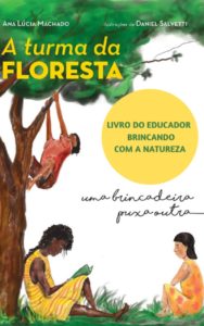 Turma da Floresta Livro do Educador